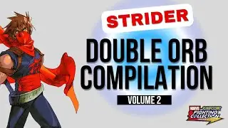 Mvc2: Strider Hiryu Double Orb Compilation Volume 2