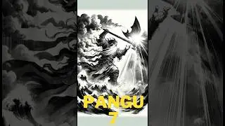 Pangu and the Creation of the World: Unveiling the Wisdom in Chinese and Global Creation Myths - 7