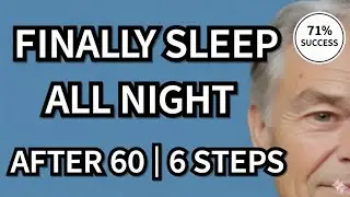 Sleep All Night After 60: Complete System That Actually Works (6 Strategies)
