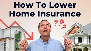 How To Lower Homeowners Insurance In 5 Simple Ways