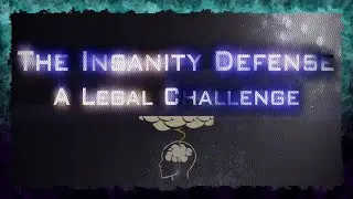 FLEX Time - The Insanity Defense