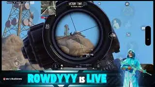 BGMI w ROWDYisLIVE | RUSH GAMEPLAY ONLY ❤️&zwj;🔥😎 #bgmi  #rowdyyyislive #bgmiindia  #livebgmi