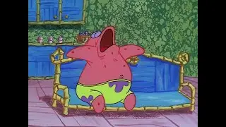 Patrick Falls Asleep - SpongeBob SquarePants