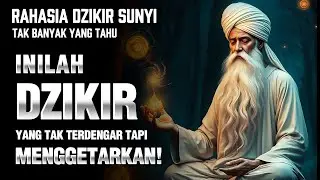 DZIKIR SUNYI✨ TIDAK MENGUCAP TAPI MENGHADIRKAN | INILAH DZIKIR PALING DALAM 🌌