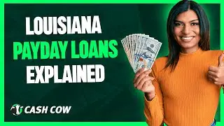 Louisiana Payday Loans Explained