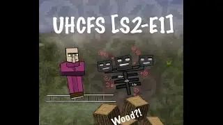 UHCFS [S2-E1]- First Official Video Of The Season!