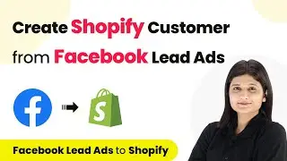 How to Create Shopify Customer from Facebook Lead Ads | Facebook Lead Ads Shopify