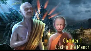 Let's Play - Melissa K. and the Heart of Gold - Chapter 1 - Lost in the Manor