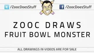 &diams; Zooc Draws - Fruit bowl monster