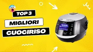 TOP 3 DEI MIGLIORI CUOCIRISO 2023 (Confronto & Test)