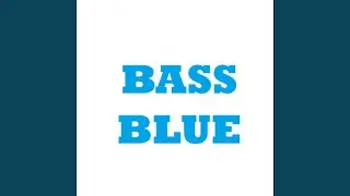 Bass Blue