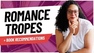 Romance Tropes Explained! (Plus Book Recommendations) | We Read Smut Podcast