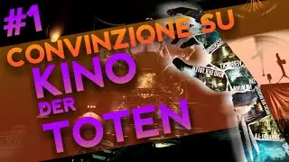 Ep. 01 - Convinzione su KINO DER TOTEN! (Zombies Chronicles - SinglePlayer)