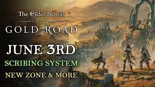The Elder Scrolls Online - Ep.99 Scribing line Gold Road DLC