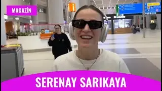 Serenay Sarıkaya, Mert Demir ile Olan İlişkisi İ&ccedil;in Neler S&ouml;yledi? Havalimanında Yakalandı...