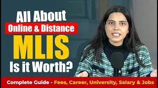 Is Online & Distance MLIS Worth It?| Online MLIS Course Details, Fees, Universities & Career Roadmap