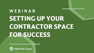 Setting a Contractor Space | Member.buzz