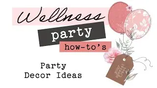 5 - Wellness Party Decor Ideas - By Agnes de Bezenac