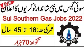 latest jobs in pakistan 2021 today | Sui Gas Jobs 2022