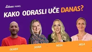Kako odrasli uče DANAS: Eduza panel