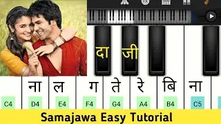 Samajawa Easy Piano Tutorial | Piano Cover Song | Mobile Piano Tutorial | Cover Songs Piano |