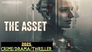 The Asset Web Series Review || 2025 Series Explained In Hindi || Hindi Review 