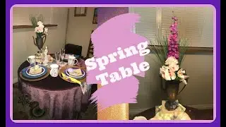 Spring Tablescape Decor 2020 | Vintage Spring