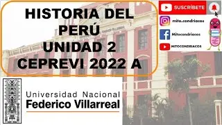 HISTORIA DEL PERÚ / Unidad 2 / Poblamiento Peruano / CEPREVI 2022 A / Admisión UNFV