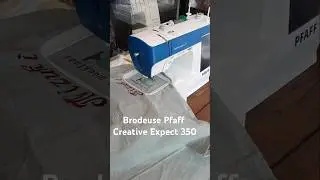Brodeuse Pfaff Creative Expect 350