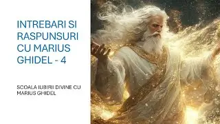 INTREBARI SI RASPUNSURI CU MARIUS GHIDEL - 4