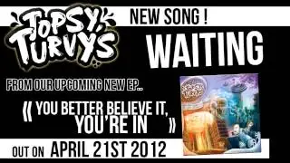 TOPSY TURVY'S - WAITING (PUNK ROCK FRANCE - 2012)