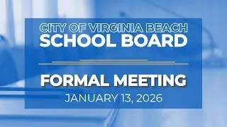 School Board Meeting - 1/13/26