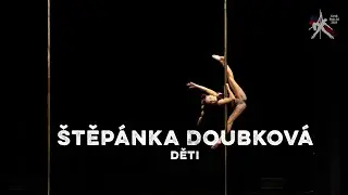 Štěpánka Doubková - Czech Pole Art 2024 - Děti