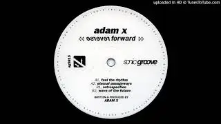 Adam X - Feel The Rhythm