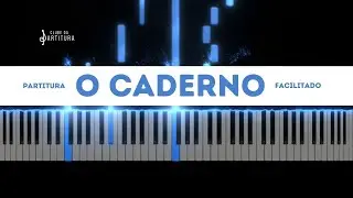 O Caderno - Toquinho | Piano Facilitado | Aprenda a tocar