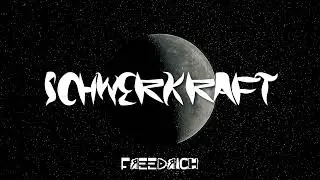 FREEdrich - Schwerkraft (UCKV)