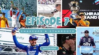 Two Laps Ahead-Ep 7: Shakeups & Standouts