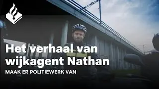Wijkagent Nathan: dwars als puber, verbindend als agent