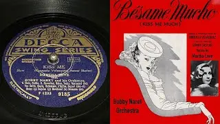 Martha Love - Kiss Me (Bésame Mucho) - 78 rpm - Decca 9185 - 1944
