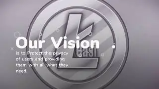 Litecoin Cash LTCH ; The Protection Of Privacy