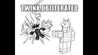 twink obliterated