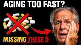 Missing These 5 Supplements Makes Seniors Age TWICE as Fast | Healthy Aging Tips