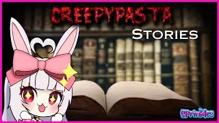 Story Time-! With CREEPY Pasta-!❤️Live With (AI) Sprinkles [EN Vtuber] #creepypasta  #horrorstories