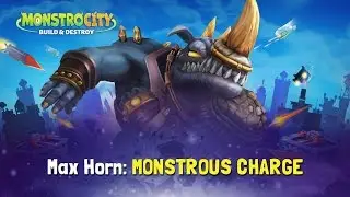 MonstroCity: Rampage! - How to Play - Max Horn: MONSTROUS CHARGE