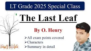 The last leaf by O. Henry Key facts, Characters and summary in hindi
