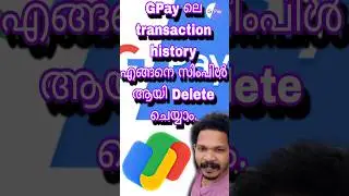 How to delete googlepay transaction history