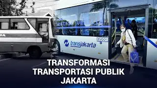Transformasi Transportasi Publik di Jakarta Semakin Keren. Seperti Apa Sih?