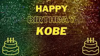 Happy Birthday Kobe (EDM Mix)