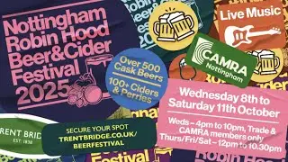 Saturday - Nottingham Robin Hood Beer & Cider Festival 2025
