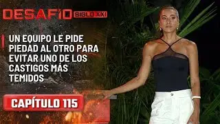 Un equipo le pide piedad al otro para evitar uno de los castigos - Capítulo 115 | Desafío del Siglo